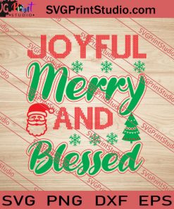 Joyful Merry And Blessed Christmas SVG PNG EPS DXF Silhouette Cut Files