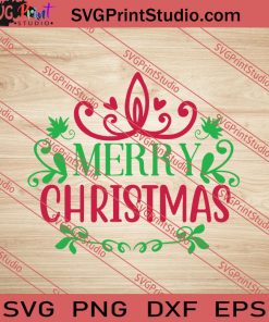 Merry Christmas Funny SVG PNG EPS DXF Silhouette Cut Files