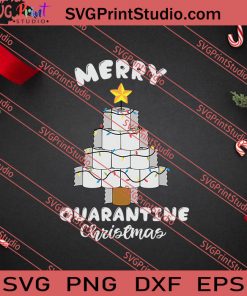 Merry Quarantine Christmas Toilet Paper SVG PNG EPS DXF Silhouette Cut Files