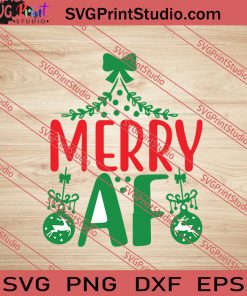 Merry Af Christmas SVG PNG EPS DXF Silhouette Cut Files