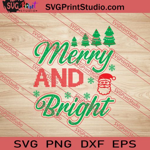 Merry And Bright Christmas SVG PNG EPS DXF Silhouette Cut Files