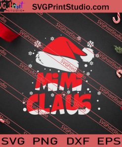 Mimi Claus Christmas Family SVG PNG EPS DXF Silhouette Cut Files