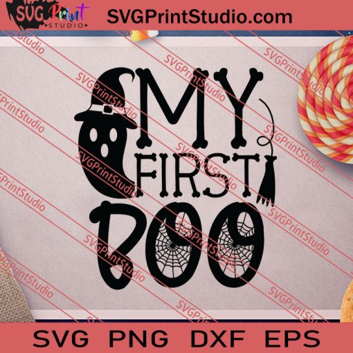 My First Boo Halloween SVG PNG EPS DXF Silhouette Cut Files