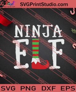 Ninja Elf Christmas SVG PNG EPS DXF Silhouette Cut Files