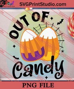 Out Of Candy Halloween PNG, Halloween Costume PNG Instant Download