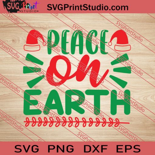 Peace On Earth Christmas SVG PNG EPS DXF Silhouette Cut Files