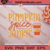 Pumpkin Spice Junkie SVG PNG EPS DXF Silhouette Cut Files