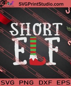 Short Elf Christmas SVG PNG EPS DXF Silhouette Cut Files