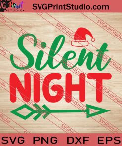 Silent Night Christmas SVG PNG EPS DXF Silhouette Cut Files