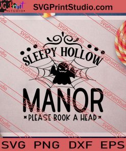 Sleepy Hollow Manor Please Book A Head SVG PNG EPS DXF Silhouette Cut Files
