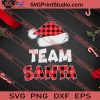 Team Santa Red Plaid Claus SVG PNG EPS DXF Silhouette Cut Files