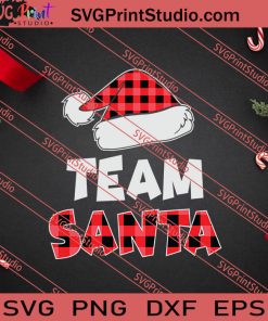 Team Santa Red Plaid Claus SVG PNG EPS DXF Silhouette Cut Files