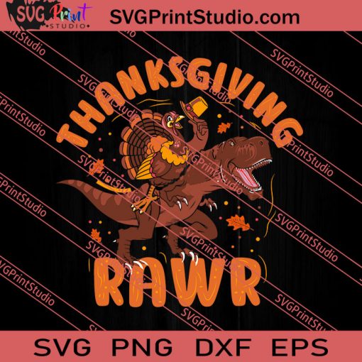 Thanksgiving Rawr SVG PNG EPS DXF Silhouette Cut Files