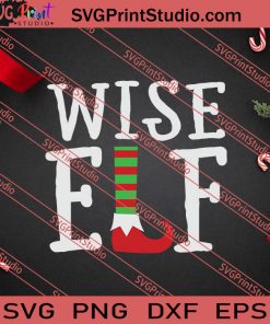 Wise Elf Christmas SVG PNG EPS DXF Silhouette Cut Files