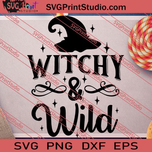 Witchy And Wild Halloween SVG PNG EPS DXF Silhouette Cut Files
