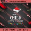 Im Oldest Child Xmas SVG PNG EPS DXF Silhouette Cut Files