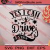 Yes I Can Drive A Stick Halloween SVG PNG EPS DXF Silhouette Cut Files