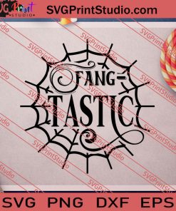 Fang Tastic Halloween SVG PNG EPS DXF Silhouette Cut Files