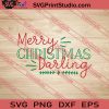 Merry Christmas Darling SVG PNG EPS DXF Silhouette Cut Files