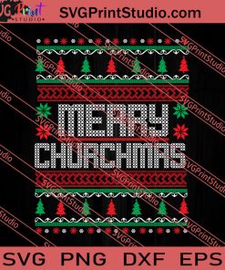 Merry Churchmas Merry Christmas SVG PNG EPS DXF Silhouette Cut Files