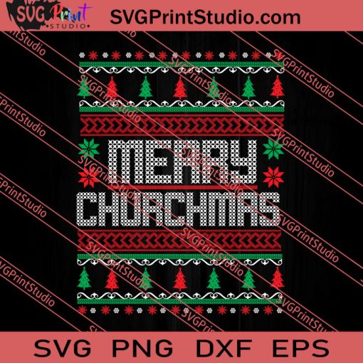 Merry Churchmas Merry Christmas SVG PNG EPS DXF Silhouette Cut Files
