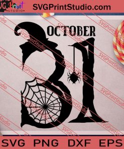October 31 Halloween SVG PNG EPS DXF Silhouette Cut Files