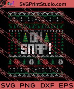 Oh Snap Merry Christmas SVG PNG EPS DXF Silhouette Cut Files