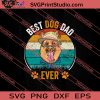 Best Dog Dad Ever SVG PNG EPS DXF Silhouette Cut Files