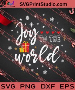 Christmas Decor Joy To The World SVG PNG EPS DXF Silhouette Cut Files