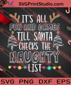 Christmas Santa Checks Naughty List SVG PNG EPS DXF Silhouette Cut Files