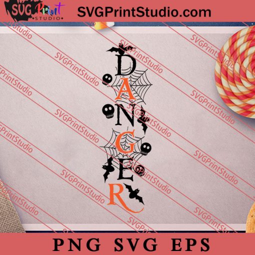 Danger Costume Halloween SVG PNG EPS DXF Silhouette Cut Files
