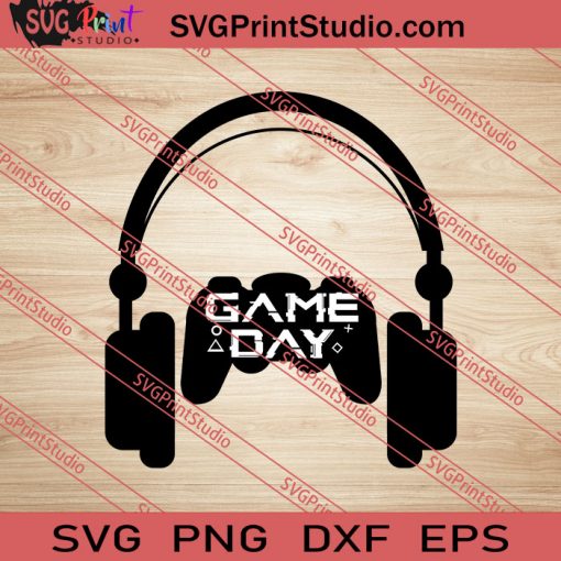 Game Day SVG PNG EPS DXF Silhouette Cut Files