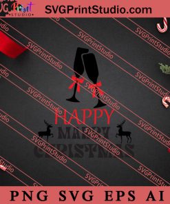 Happy Merry Christmas SVG PNG EPS DXF Silhouette Cut Files