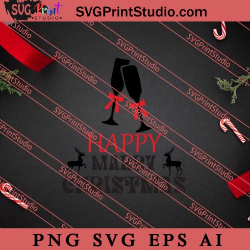 Happy Merry Christmas SVG PNG EPS DXF Silhouette Cut Files