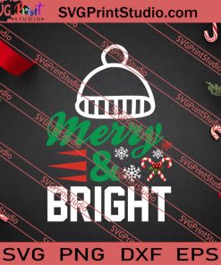 Merry And Bright Christmas SVG PNG EPS DXF Silhouette Cut Files