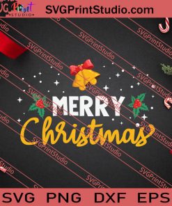 Merry Christmas Mistletoe Bells X'mas SVG PNG EPS DXF Silhouette Cut Files
