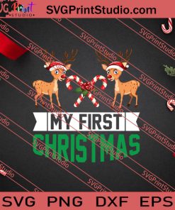 My First Christmas SVG PNG EPS DXF Silhouette Cut Files