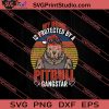 My Home Is Protected By A Pitbull Gangstar SVG PNG EPS DXF Silhouette Cut Files