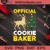 Official Cookie Baker Christmas SVG PNG EPS DXF Silhouette Cut Files
