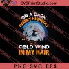 On A Dark Desert Highway SVG PNG EPS DXF Silhouette Cut Files