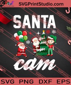 Santa Cam Christmas SVG PNG EPS DXF Silhouette Cut Files