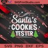 Santas Cookies Tester Christmas SVG PNG EPS DXF Silhouette Cut Files
