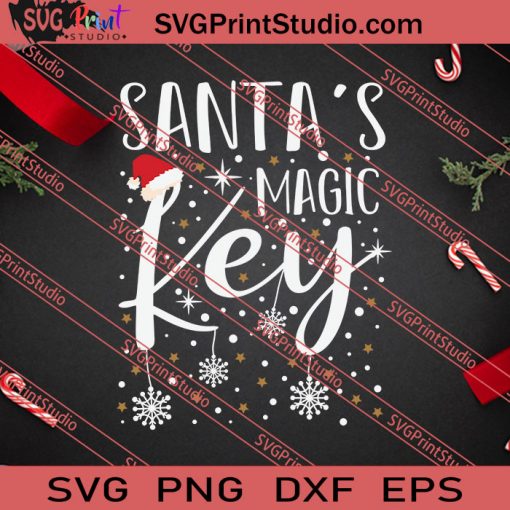 Santa's Magic Key Christmas Funny SVG PNG EPS DXF Silhouette Cut Files