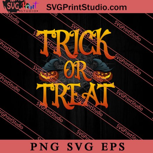 Trick Or Treat Halloween SVG PNG EPS DXF Silhouette Cut Files