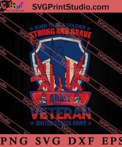 Veteran Army Soldier Military SVG PNG EPS DXF Silhouette Cut Files