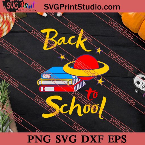 Welcome Back To School SVG PNG EPS DXF Silhouette Cut Files