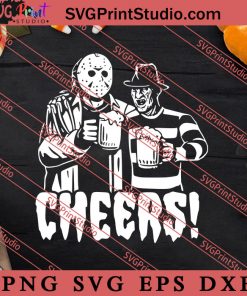 Cheers Halloween SVG PNG EPS DXF Silhouette Cut Files