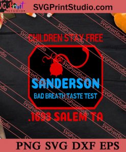 Children Stay Free Sanderson Bad Breahtast Est SVG PNG EPS DXF Silhouette Cut Files