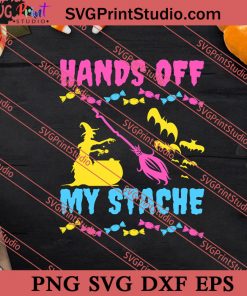 Hands Off My Srache Halloween SVG PNG EPS DXF Silhouette Cut Files