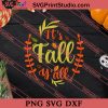 It's Fall Y'all Thanksgiving SVG PNG EPS DXF Silhouette Cut Files